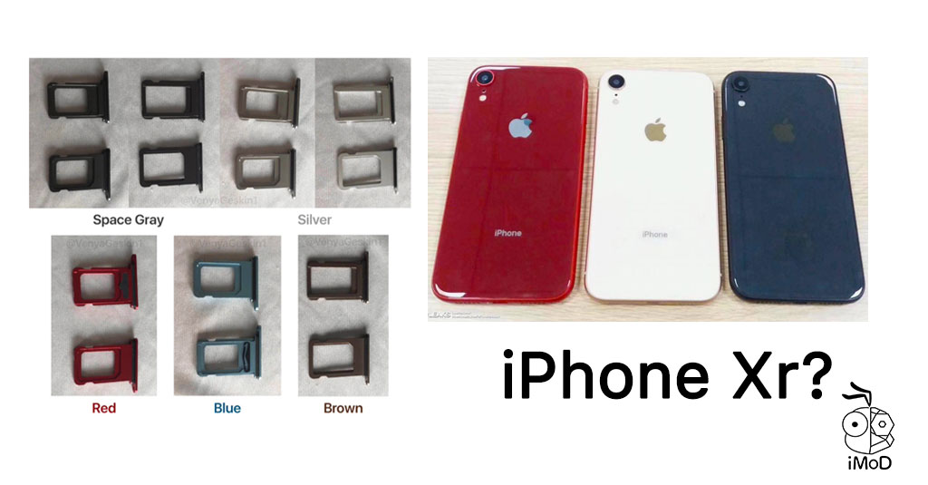 Iphone Xr Sim Trays Leaks Photo 5 Colors