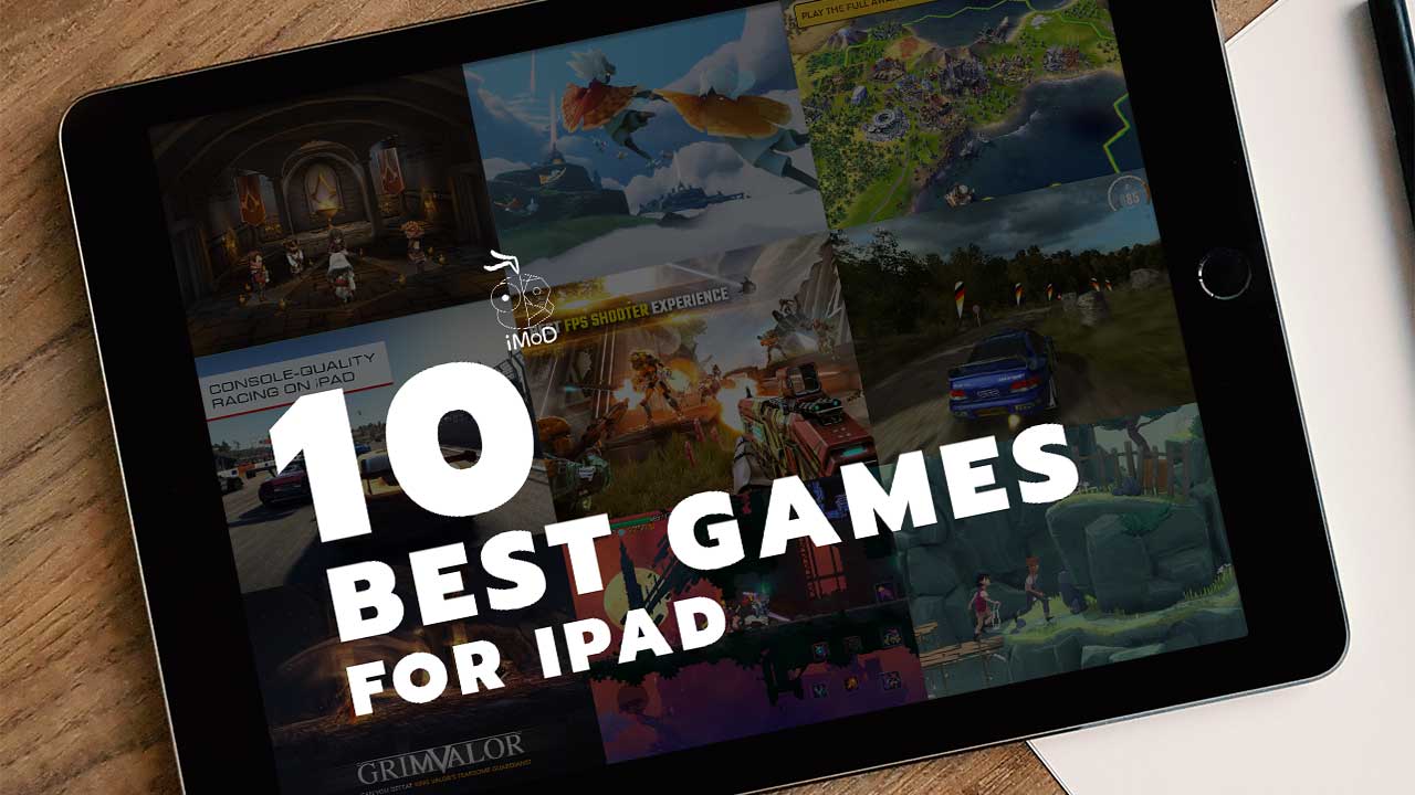 10 เกม Ipad น่าเล่น ที่คุณควรโหลดมาลองในปี 2019 (Part 1)